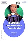 Histoire Des Treize : Ferragus, Chef Des D%C3%A9vorants