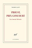 Proust Prix Goncourt Une Meute Littraire