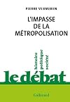L'impasse de la métropolisation