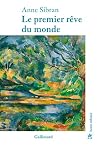 LE PREMIER REVE DU MONDE