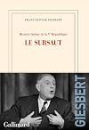 Histoire intime de la Ve République. Tome 2 : La belle époque