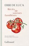Récit de saveurs familières