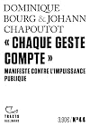"Chaque geste compte": Manifeste contre l'impuissance publique