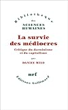 La survie des médiocres: Critique du darwinisme et du capitalisme