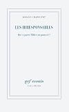 Les Irresponsables: Qui a porté Hitler au pouvoir ? (French Edition)