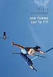 Une femme sur le fil
