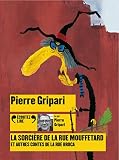 La Sorci%C3%A8re De La Rue Mouffetard Et Autres Contes De La Rue Broca