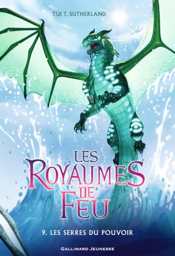 Tome 9 – Les Serres du pouvoir