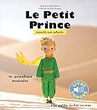 Le Petit Prince Racont%C3%A9 Aux Enfants : 14 Animations Musicales (livre Sonore)