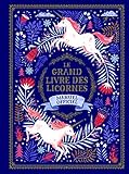 Le Grand Livre Des Licornes Manuel Officiel