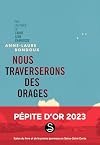 Nous traverserons des orages