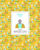 Maya Angelou