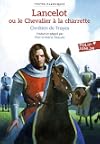 Lancelot ou Le chevalier à la charrette [Edition Folio Junior Textes classiques, Adapté de l'ancien français par Pierre-Marie Beaude, illustré par Julie Ricossé avec un carnet de lecture par Évelyne Dalet]