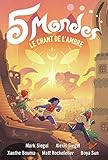 5 mondes. 4, Le chant de l'ambre
