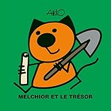 Melchior et le trésor