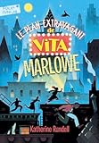 Le plan extravagant de Vita Marlowe