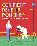Comment devenir policier?