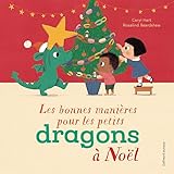 Les bonnes manières pour les petits dragons à Noël