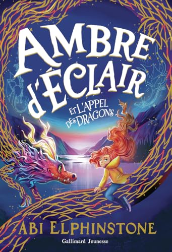 Couverture de Ambre d'Éclair — L'appel des dragons