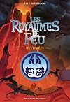 Les Royaumes de Feu - Destinées
