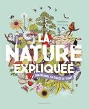La nature expliquée