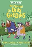 Nos voisins les deux gredins