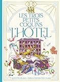 Les trois petits coquins à l'hôtel