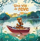 Une vie de rêve