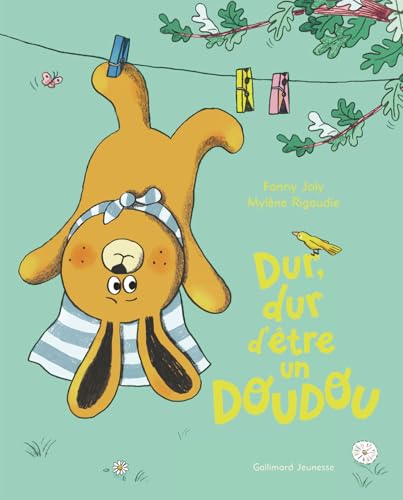 Dur, dur d'être un doudou