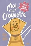 Moi, c'est Croquette