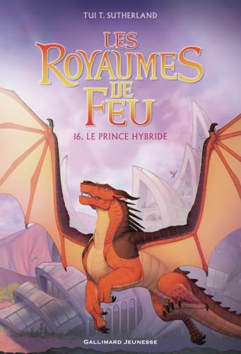 Tome 16 – Le Prince hybride