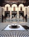 L'Art de la céramique dans l'architecture musulmane