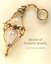 Secrets of Aromatic Jewelry