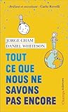 Tout ce que nous ne savons pas encore