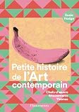 Petite histoire de l'art contemporain