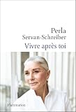 Vivre après toi