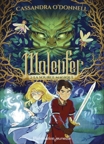 Couverture de Malenfer — Tome 2 — La source magique