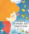Léger comme un papillon -- Les petites lumières :