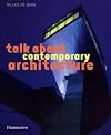 Talk About Contemporary Architecture