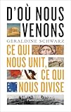 D'où nous venons