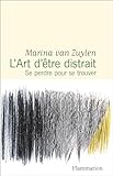 L'art d'être distrait