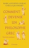 Comment devenir un philosophe grec