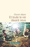 Et toute la vie devant nous