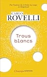 Trous blancs