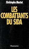 Les Combattants Du Sida