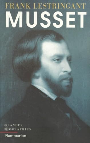 Alfred de MussetFrank Lestringant
