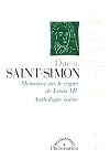 Mémoires sur le règne de Louis XIV: ANTHOLOGIE SUIVIE (Mille et une pages) (French Edition)