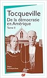 De La D%C3%A9mocratie En Am%C3%A9rique, Tome 2