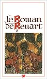 Le Roman De Renart ( Tome 2 )