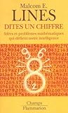 Dites Un Chiffre Ides Et Problmes Mathmatiques Qui Dfient Notre Intelligence